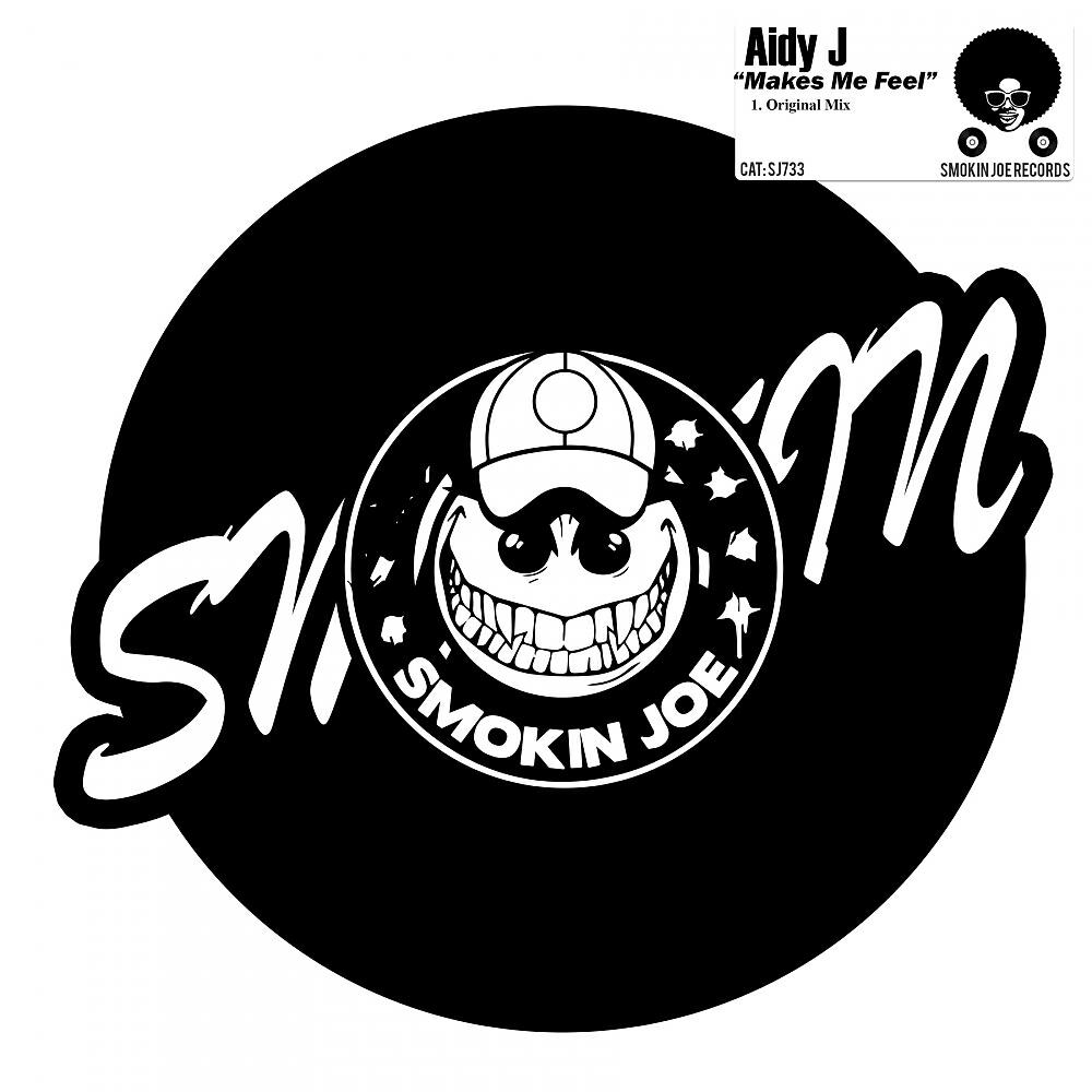 Aidy J - Makes Me Feel (Original Mix)