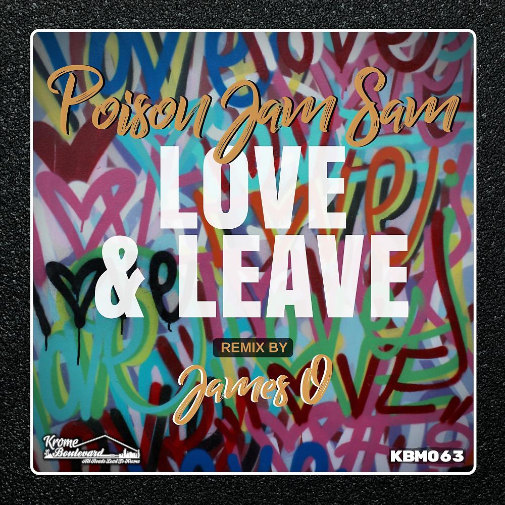 Постер альбома Love & Leave