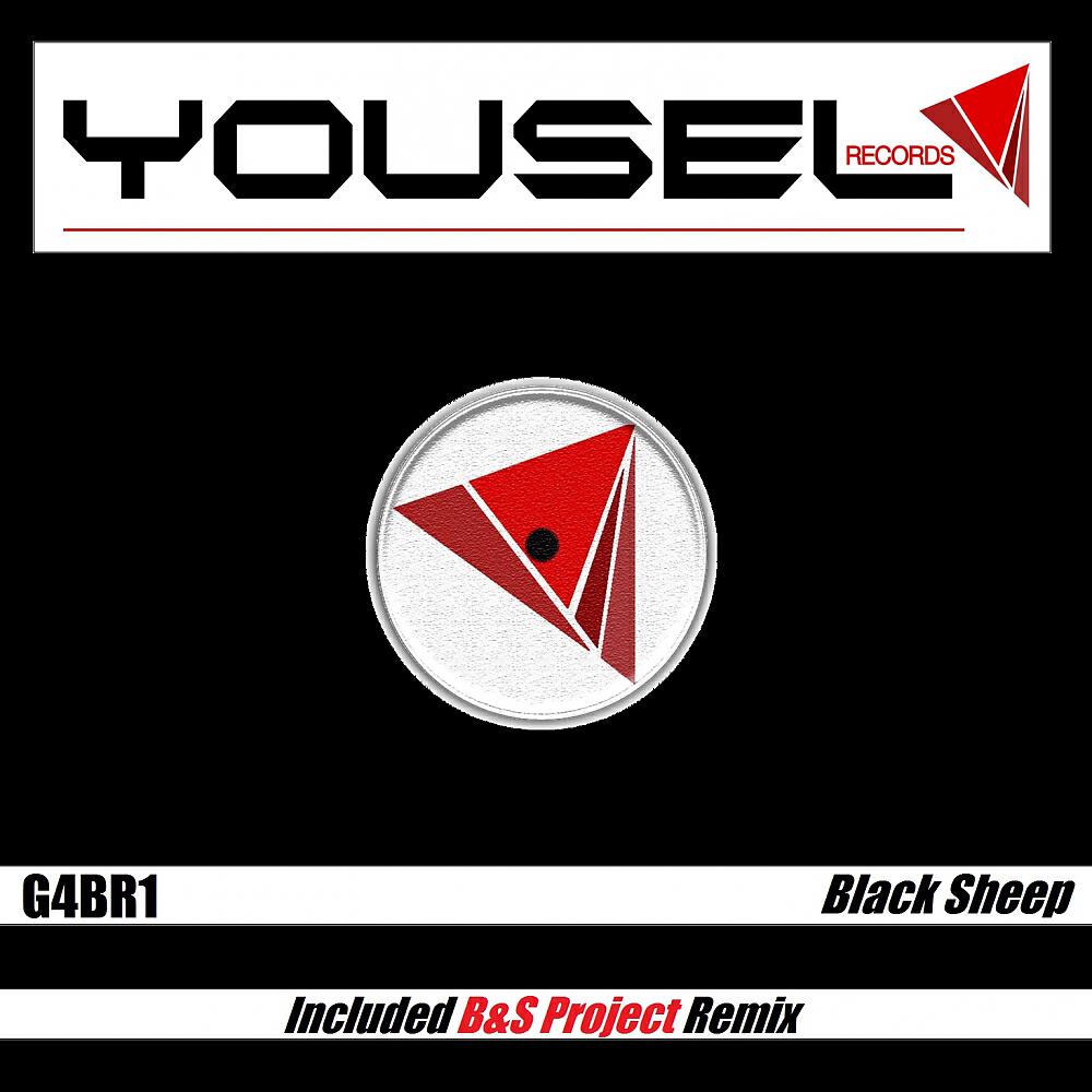 G4BR1 - Black Sheep (B&S Project Remix)