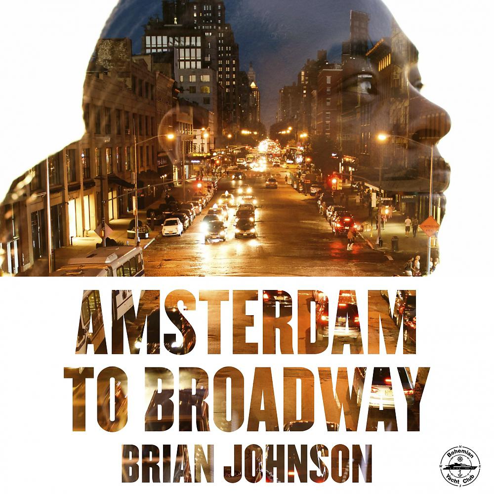 Постер альбома Amsterdam to Broadway