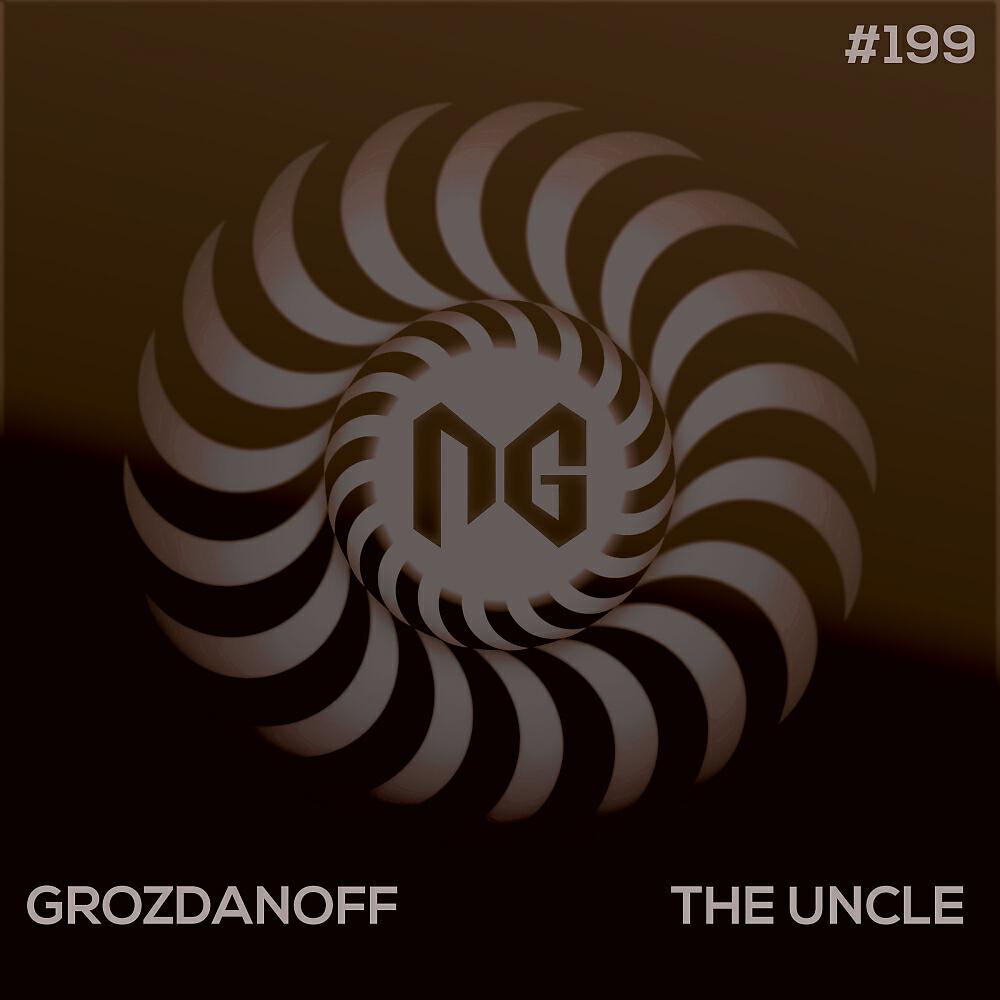 Grozdanoff - The Uncle (Luix Spectrum Remix)