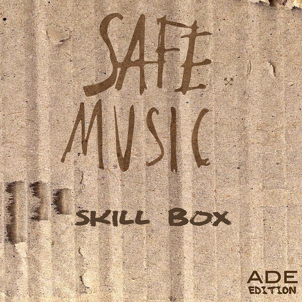 Постер альбома Skill Box, Vol. 13 (ADE Edition)