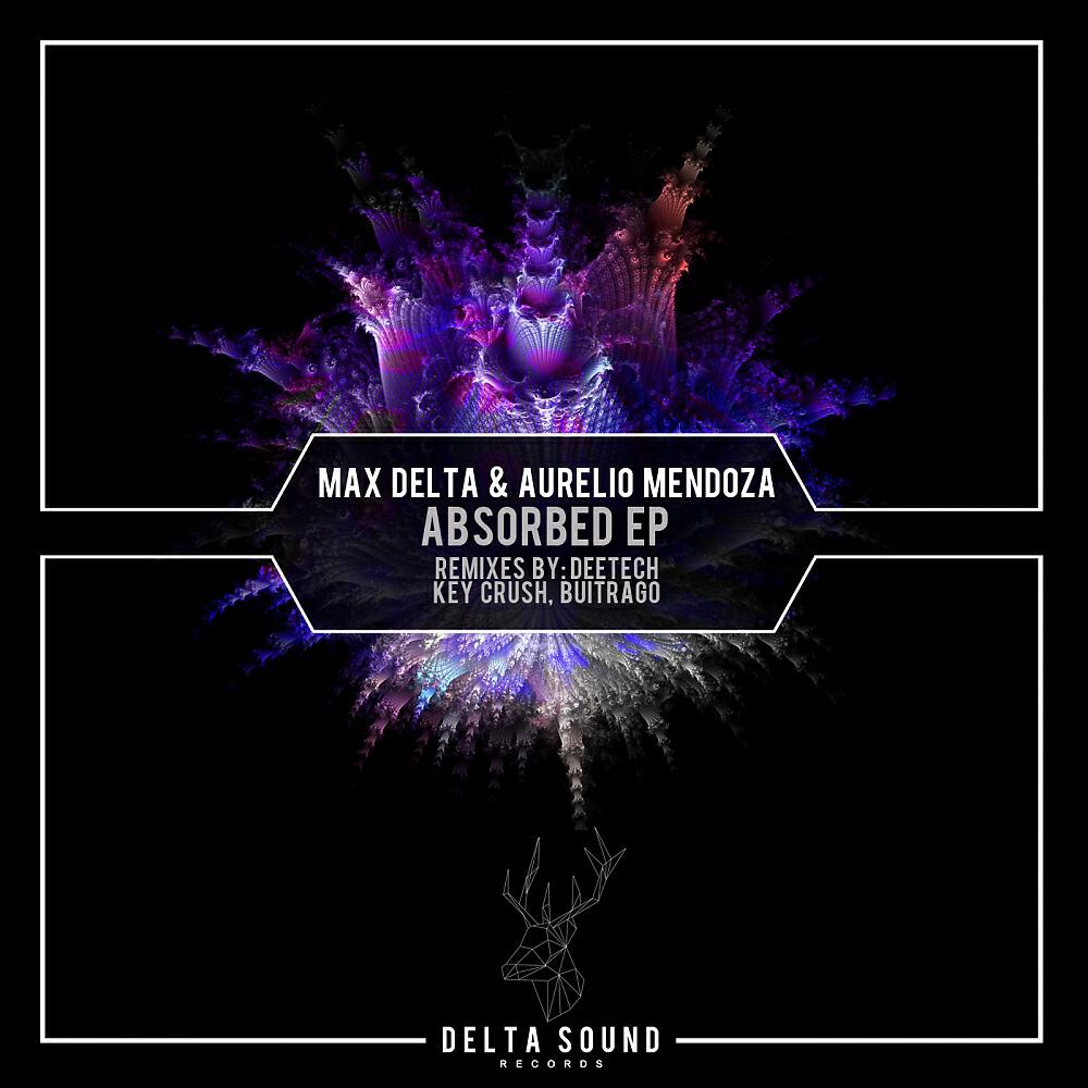 Max Delta - Absorbed (Key Crush Remix)