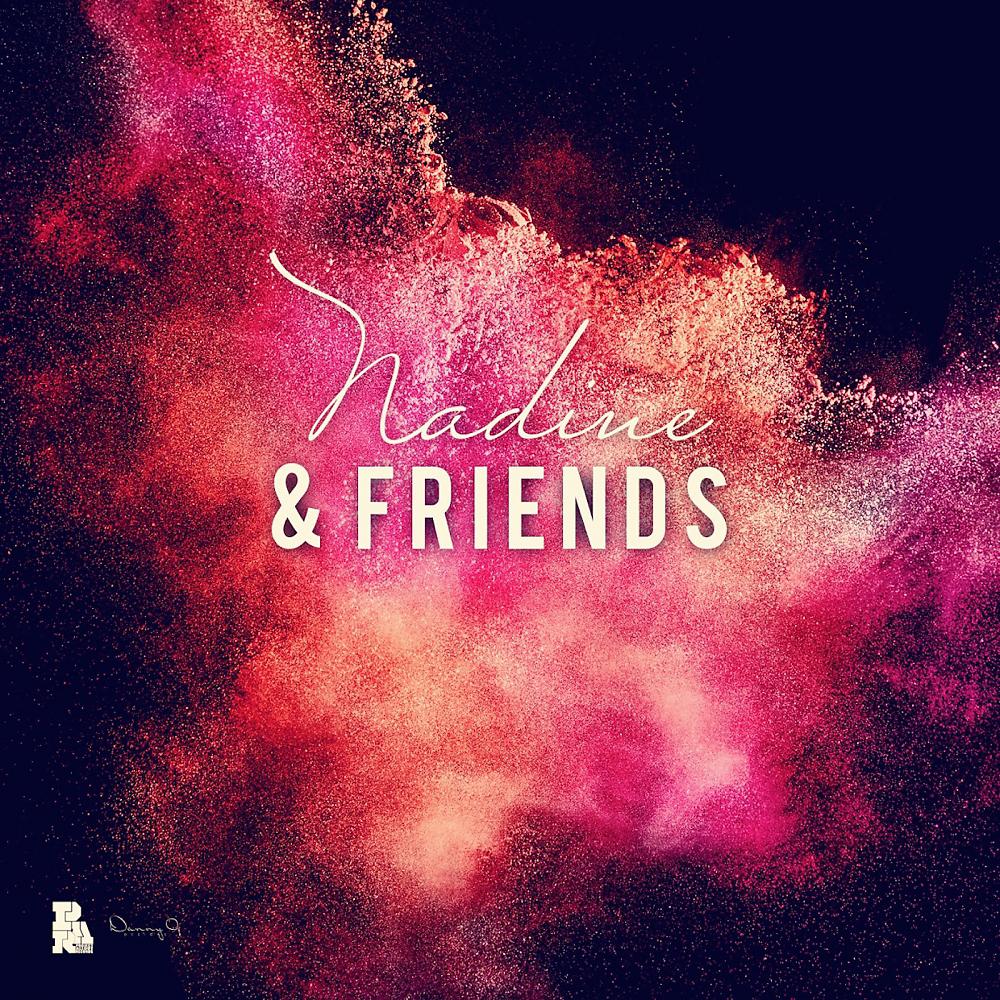Постер альбома Nadine & Friends EP