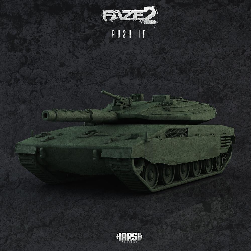 Faze2 - Push It (Original Mix)