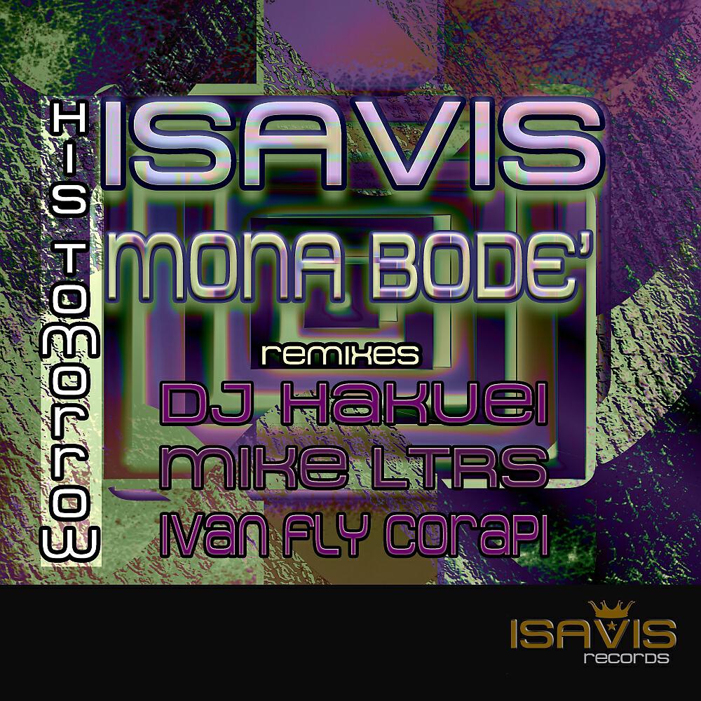 Isa Vis - His Tomorrow (Mike LTRS Remix)
