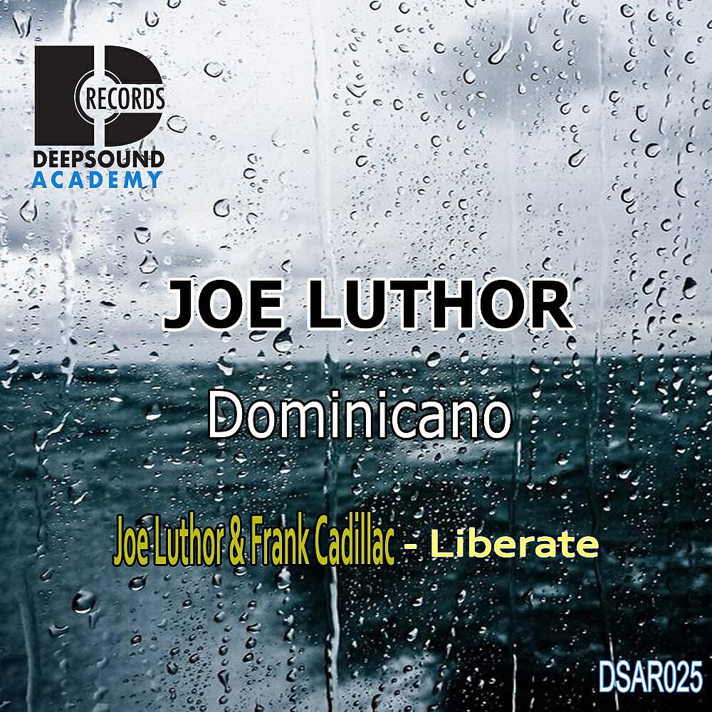 Joe Luthor - Dominicano (Original Mix)