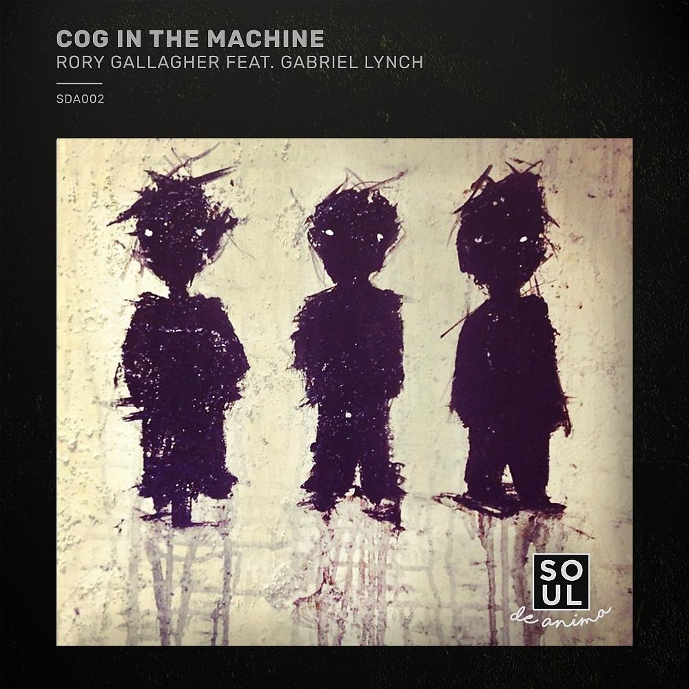 Постер альбома Cog In The Machine
