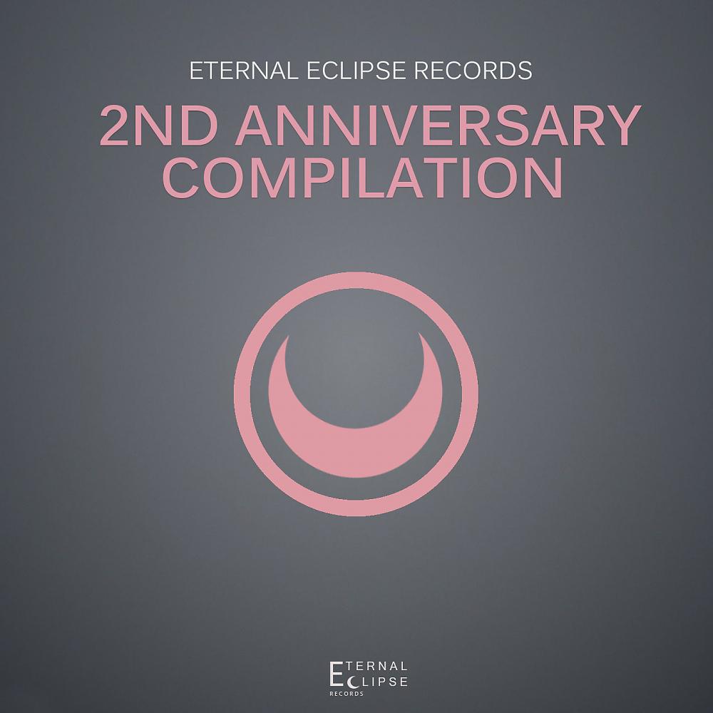 Постер альбома Eternal Eclipse Records: 2nd Anniversary Compilation