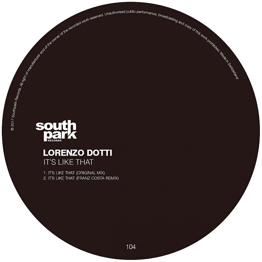 Lorenzo Dotti - It's Like That (Franz Costa Remix)