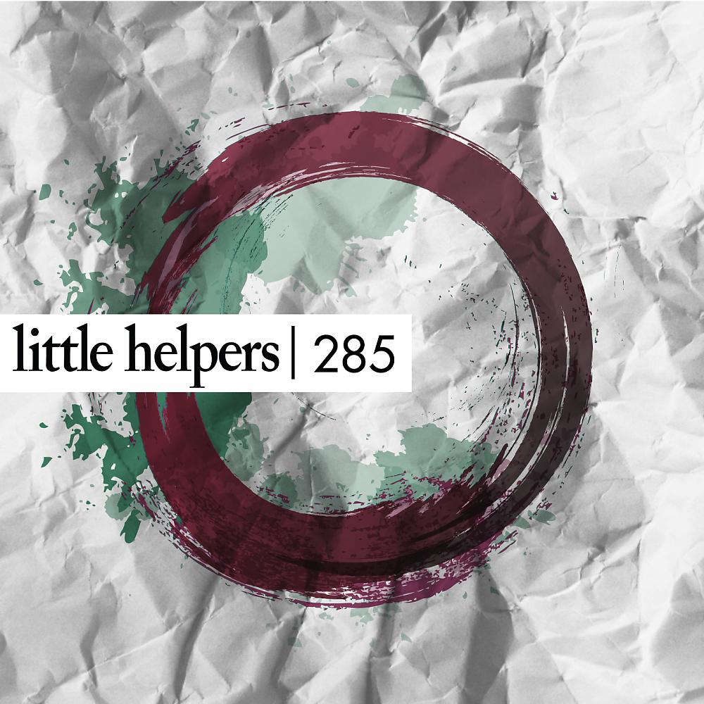 Постер альбома Little Helpers 285
