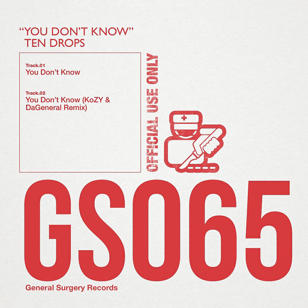Ten Drops - You Don't Know (KoZY & DaGeneral Remix)