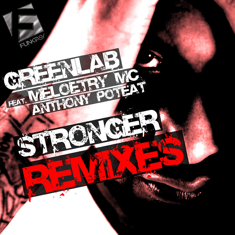 GreenLab - Stronger (Quantyze Bam Remix)