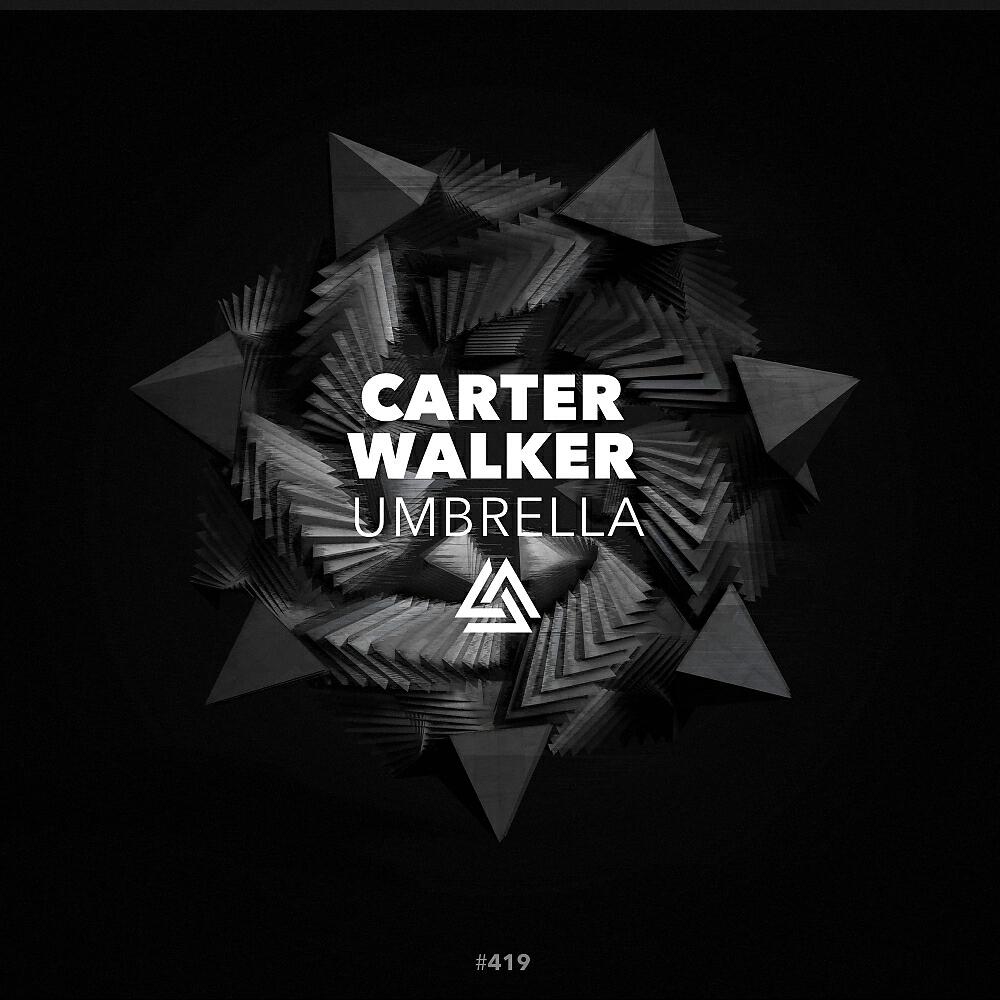 Carter Walker - Umbrella (Original Mix)