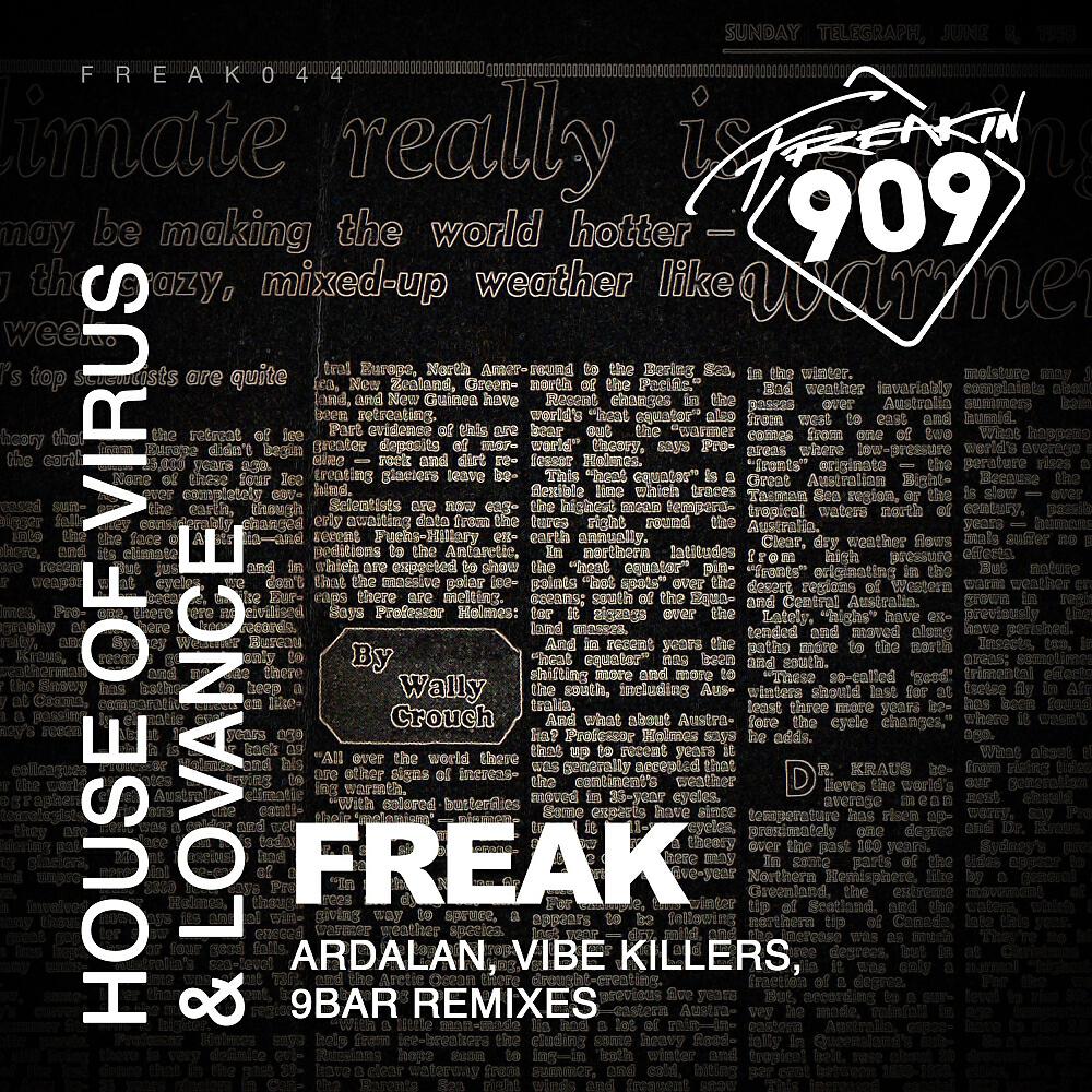 House Of Virus - Freak (Ardalan Remix)