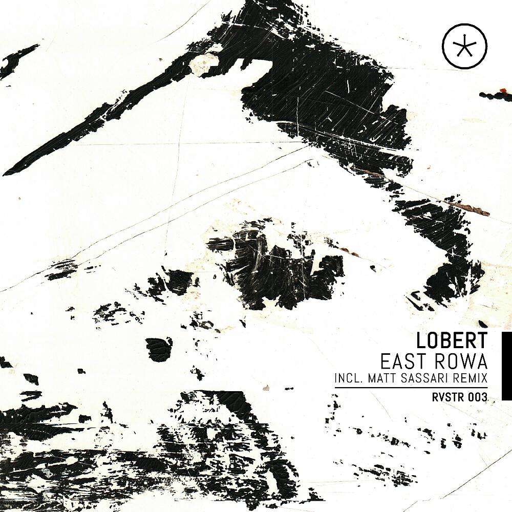 Lobert - East Rowa (Matt Sassari Remix)