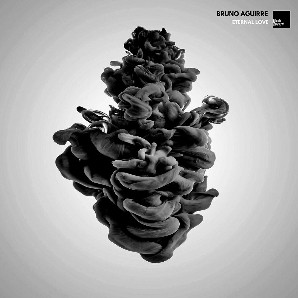 Bruno Aguirre - Eternal Love (Original Mix)