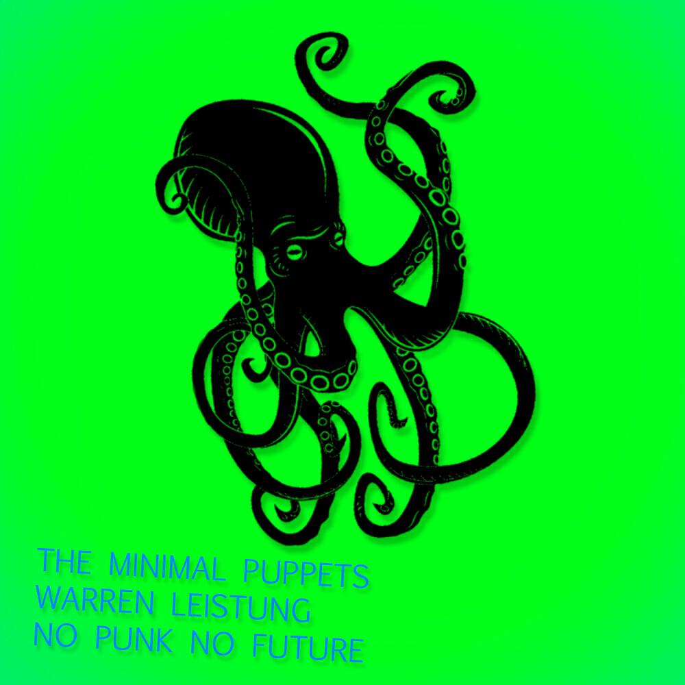 The Minimal Puppets - No Punk No Future (DJ Tool Beat)