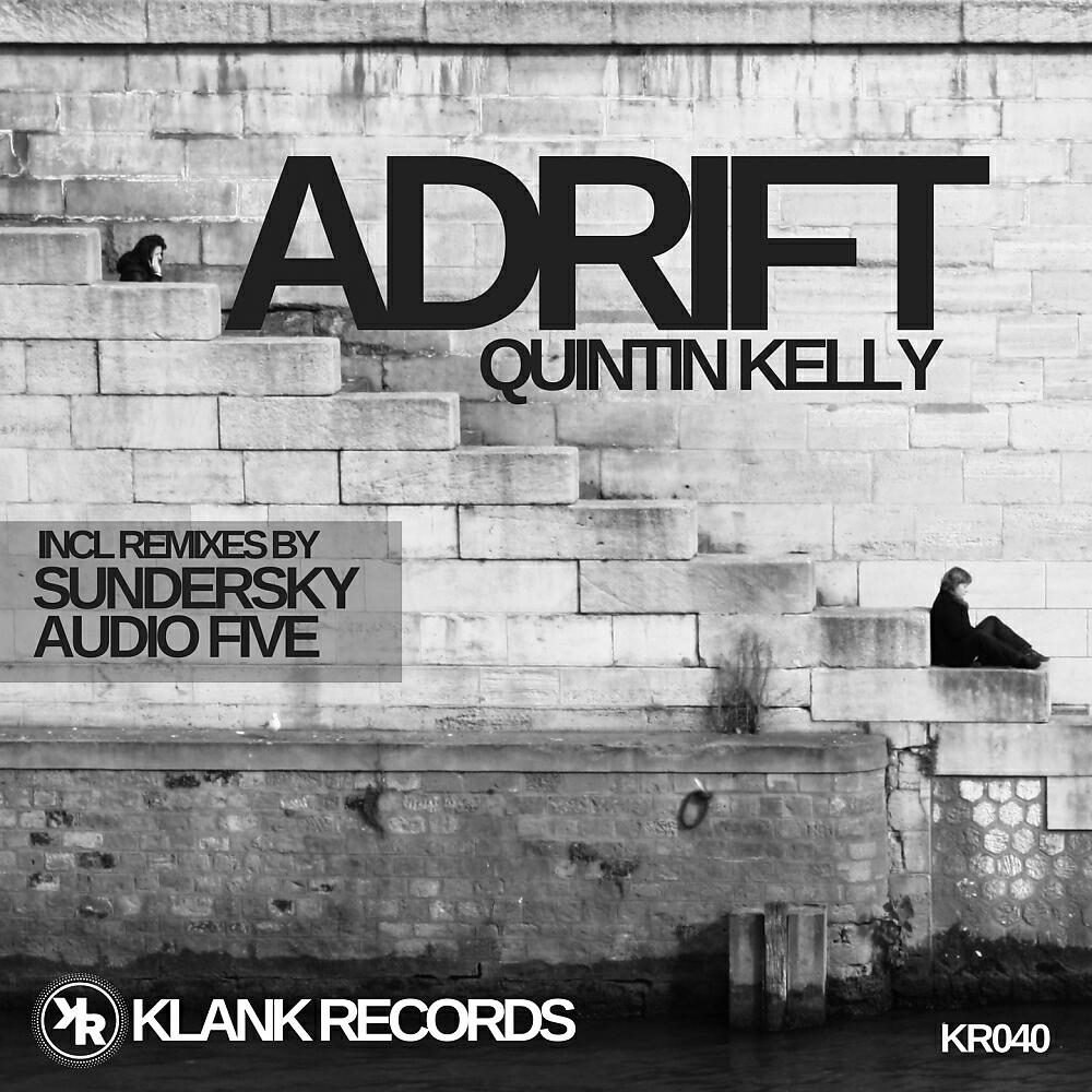 Quintin Kelly - Adrift (Audio Five Remix)
