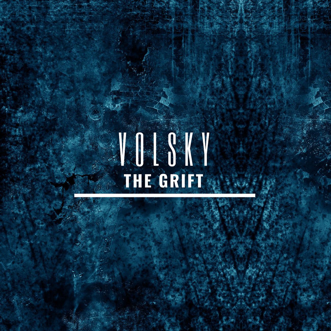 Volsky - The Grift