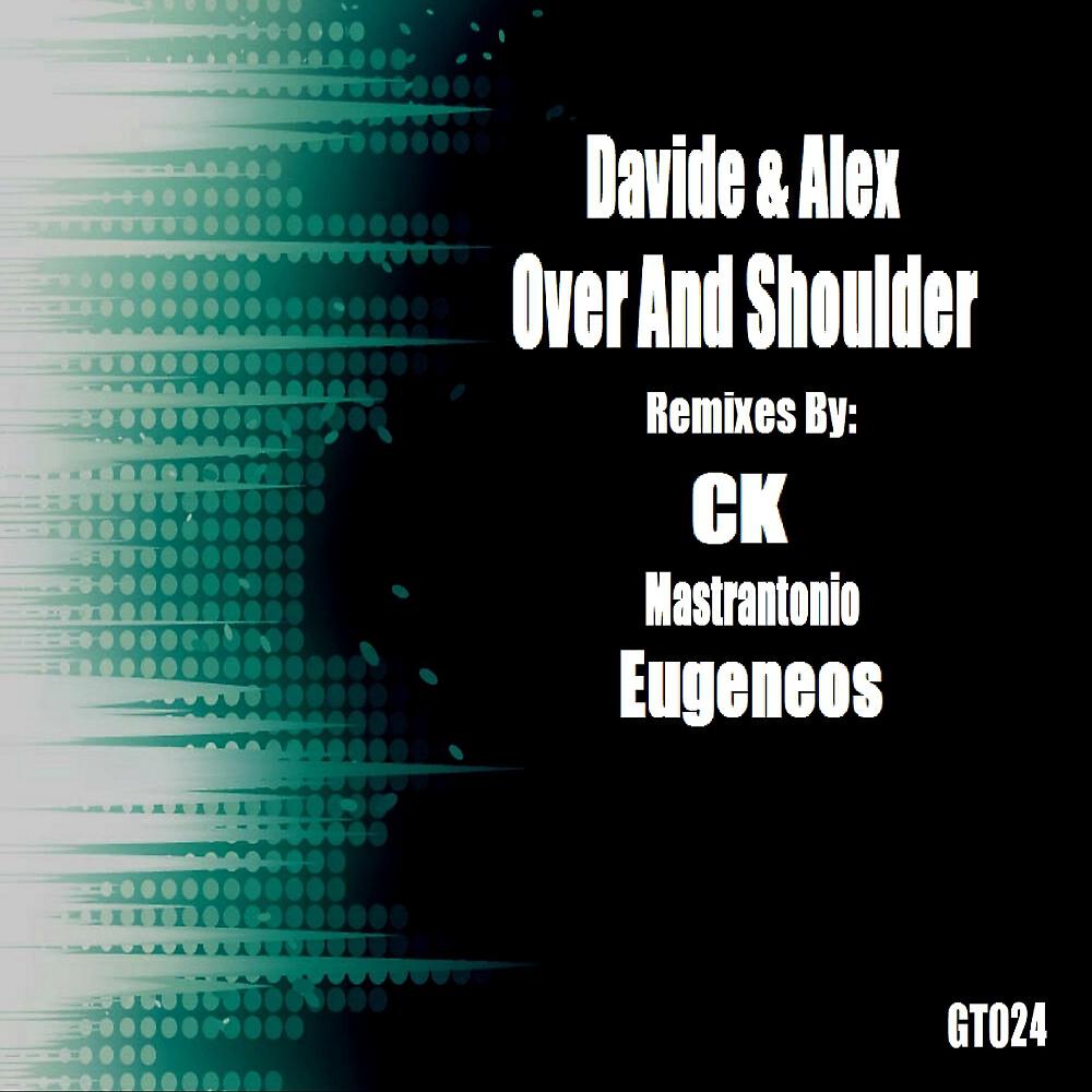 Davide - Over And Shoulder (Mastrantonio Remix)