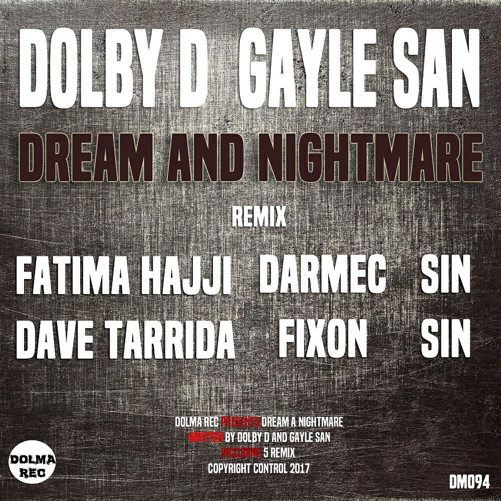 Dolby D - Dream & Nightmare (Fatima Hajji Remix)