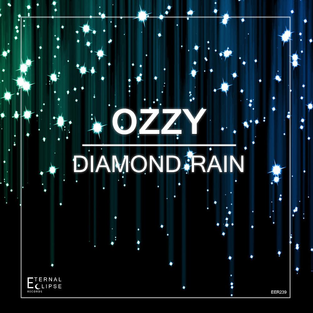 Ozzy - Diamond Rain (Original Mix)