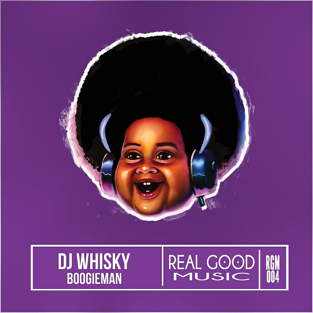 DJ Whisky - Boogieman (Original Mix)