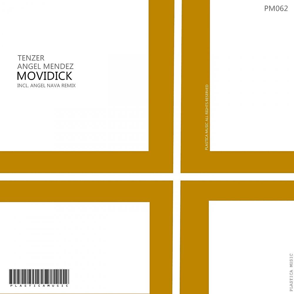 Tenzer - Movidick (Angel Nava Remix)
