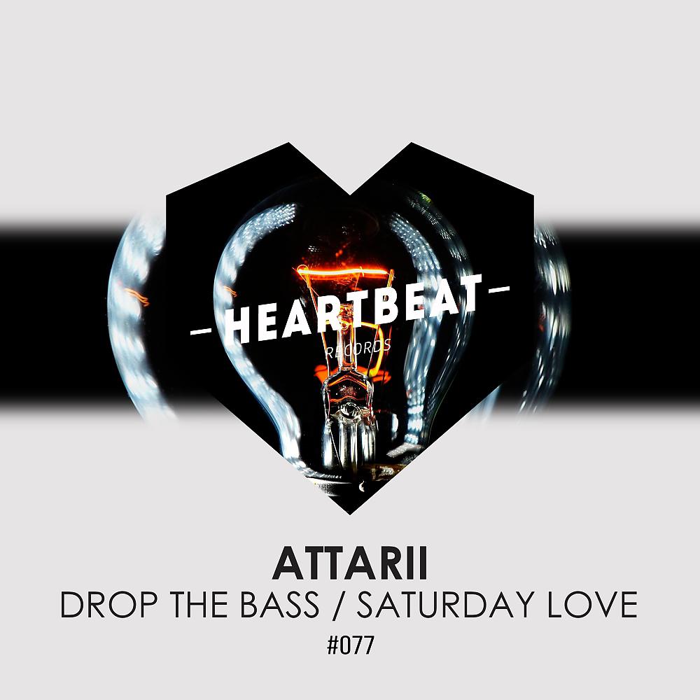 Постер альбома Drop The Bass / Saturday Love