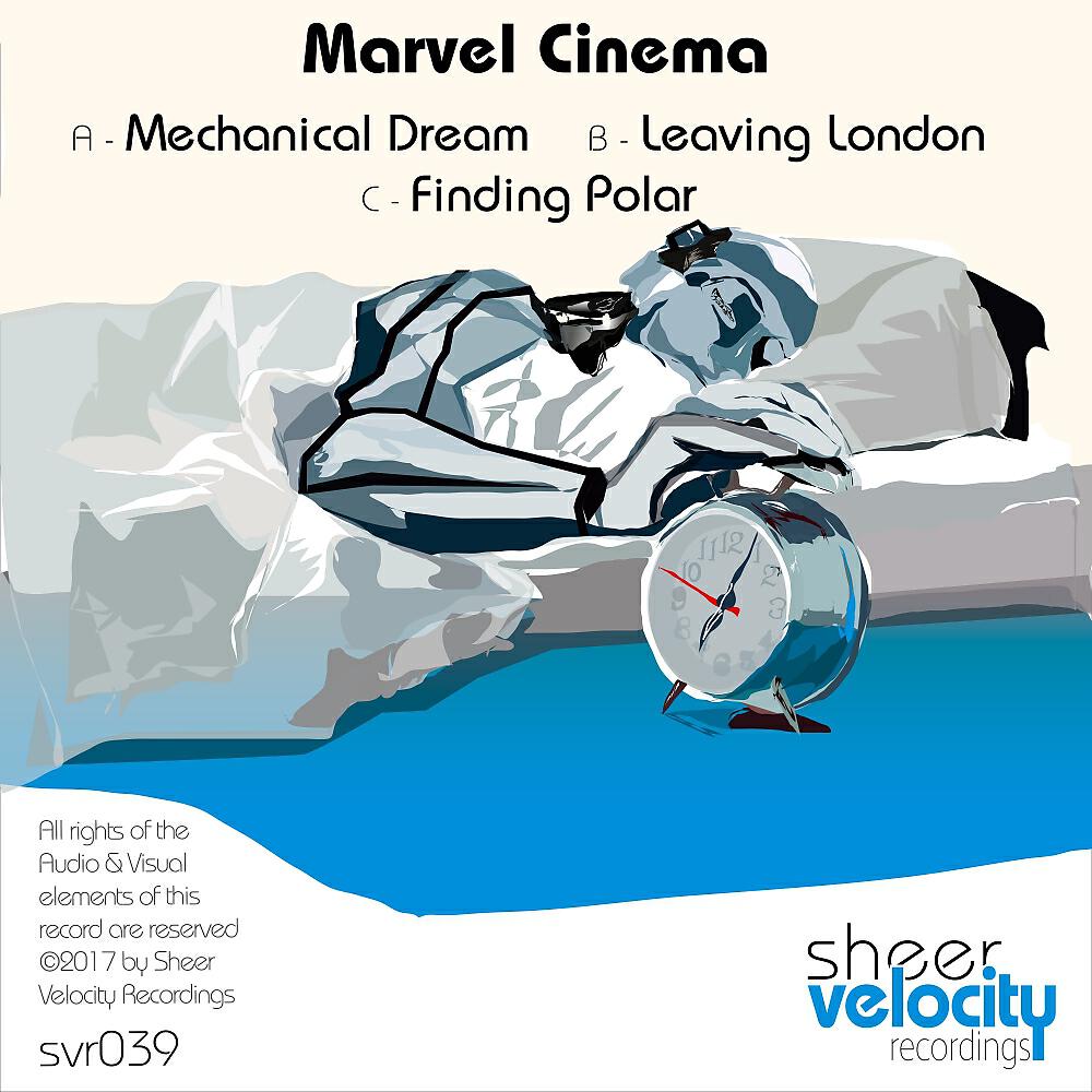 Marvel Cinema - Mechanical Dream (Original Mix)