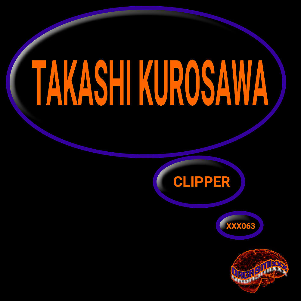 Takashi Kurosawa - Clipper (Vocal Dub)