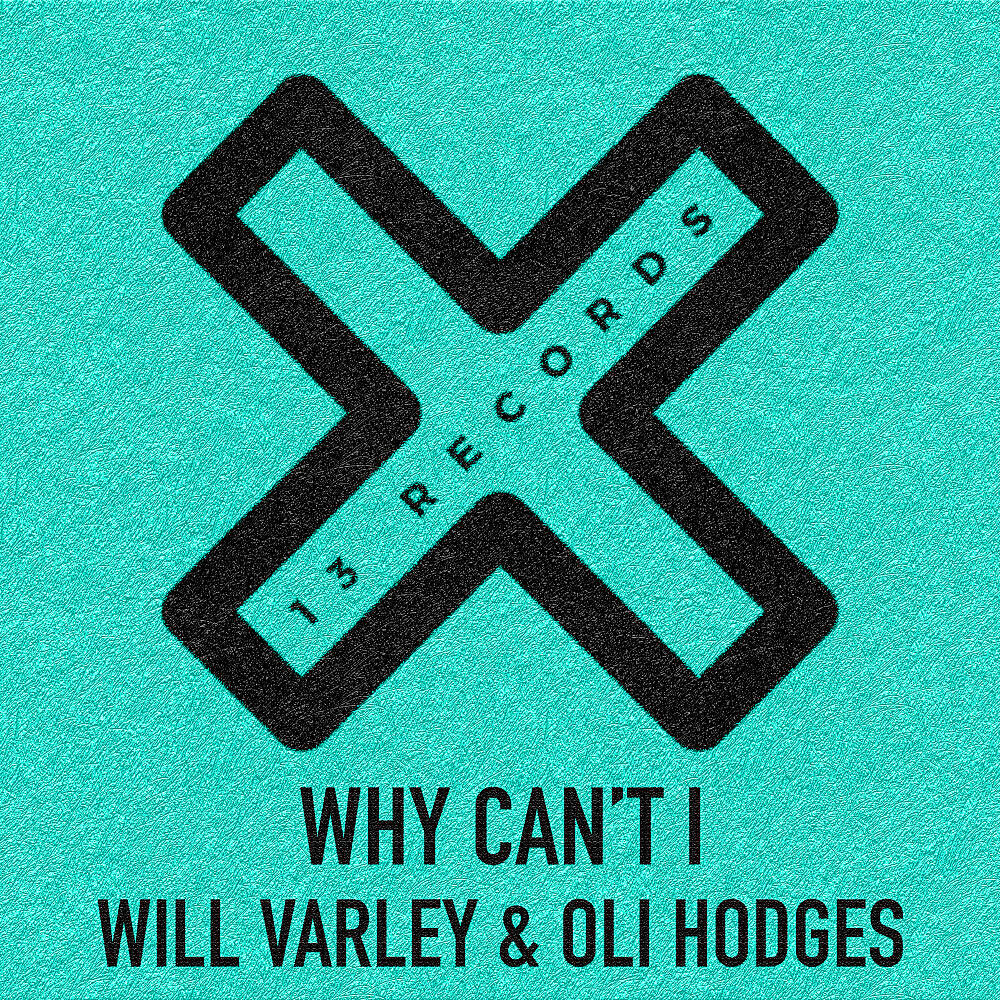 Oli Hodges - Why Can't I (Original Mix)