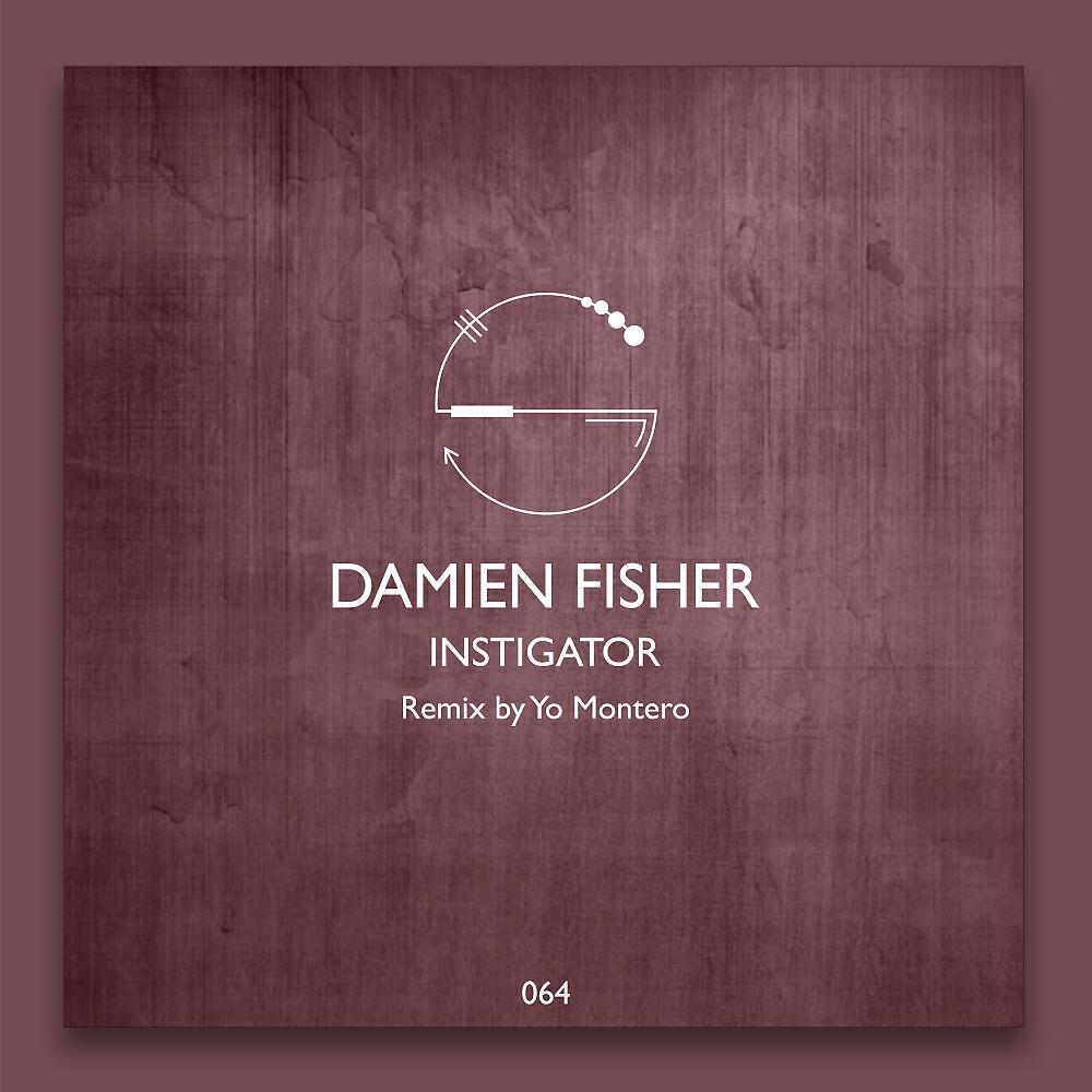 Damien Fisher - Instigator (Original Mix)