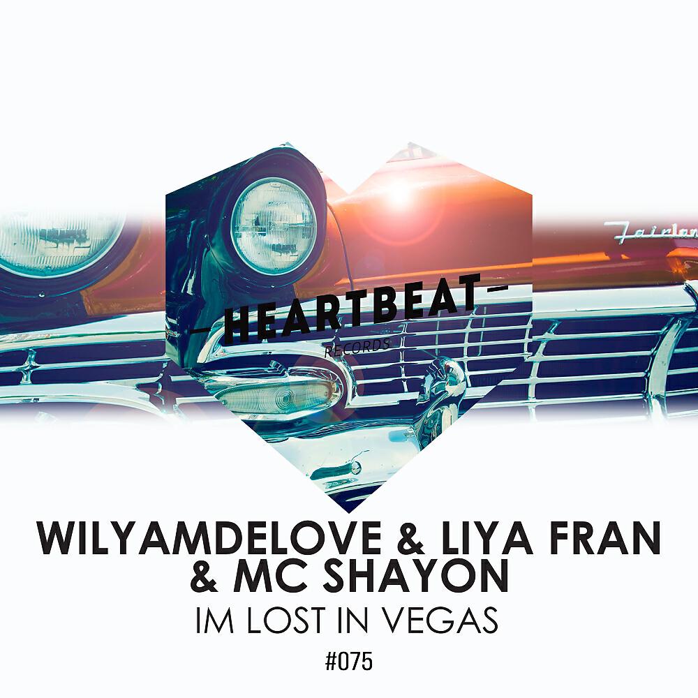 WilyamDeLove - I'm Lost In Vegas (Club Mix)
