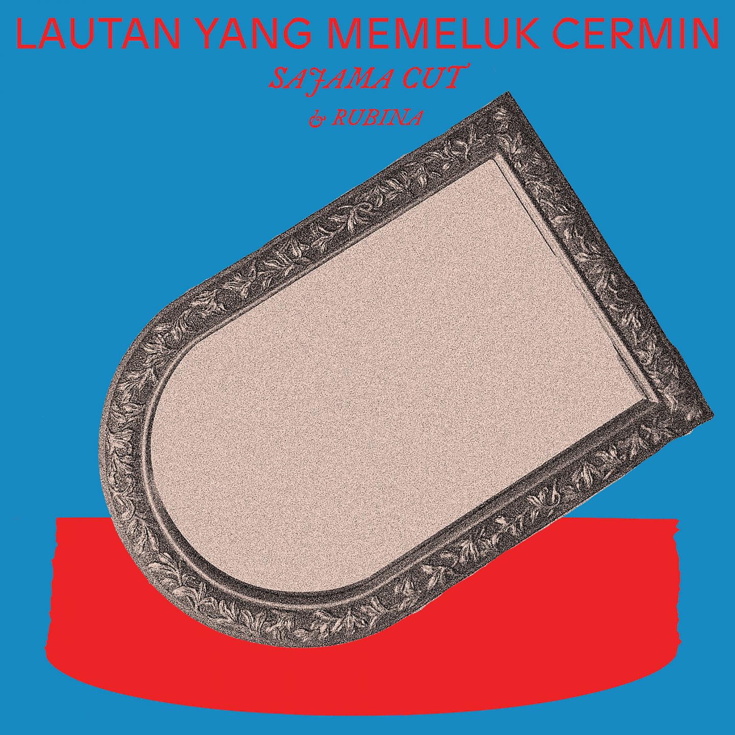 Постер альбома Lautan Yang Memeluk Cermin