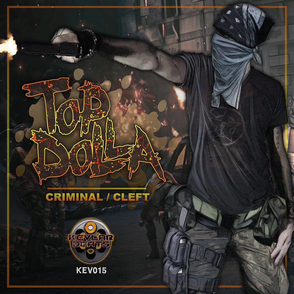 Top Dolla - Criminal (Original Mix)