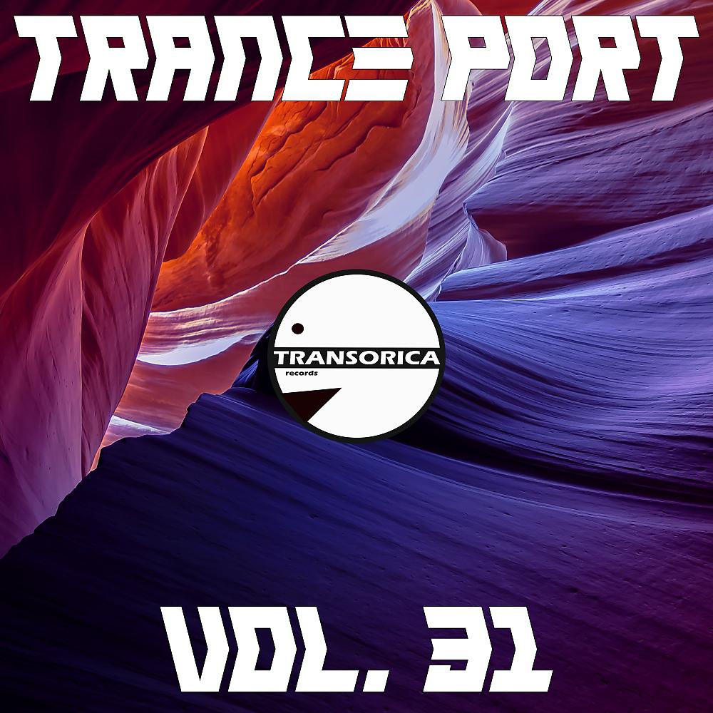 Постер альбома Trance Port, Vol. 31