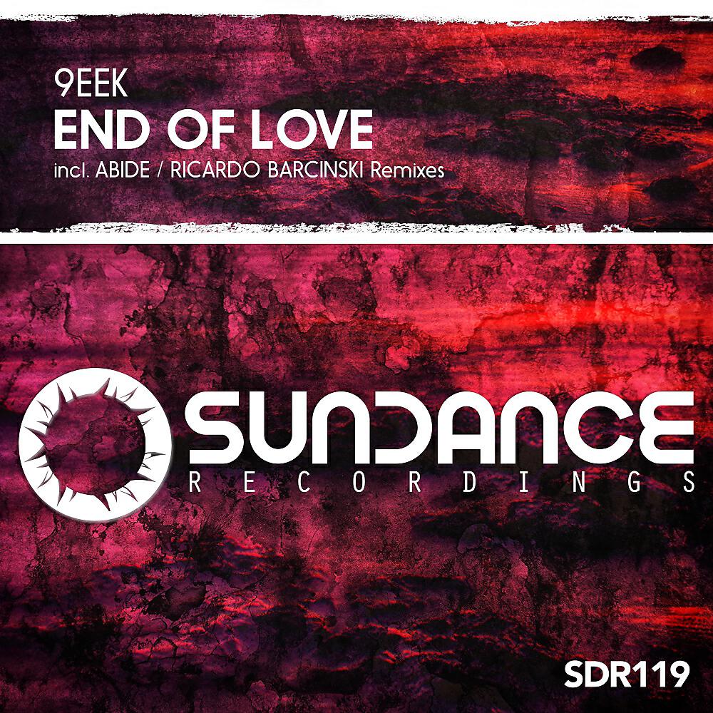 9eek - End Of Love (Abide Remix)
