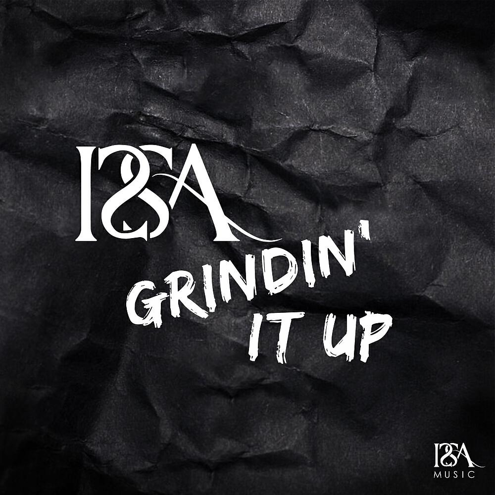 ISSA (US) - Grindin' It Up (Original Mix)