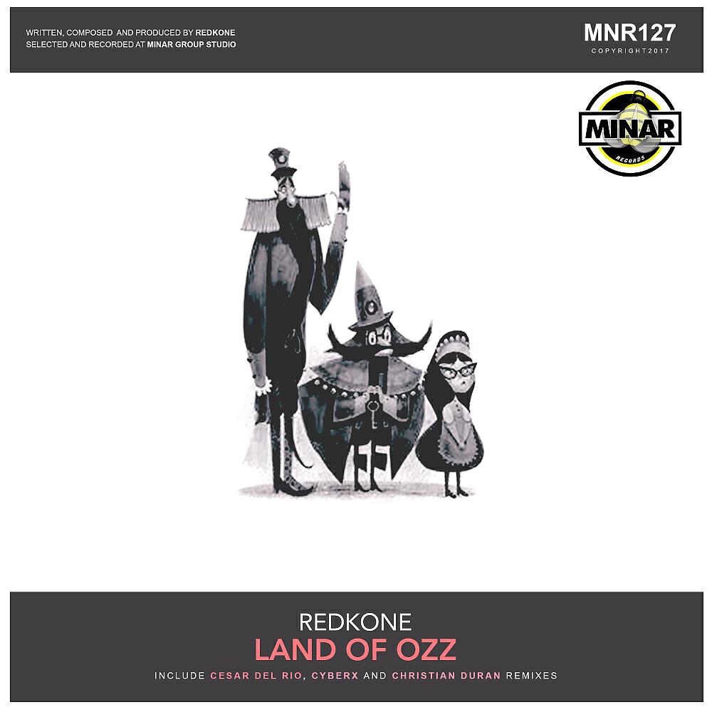 Redkone - Land Of Ozz (Original Mix)