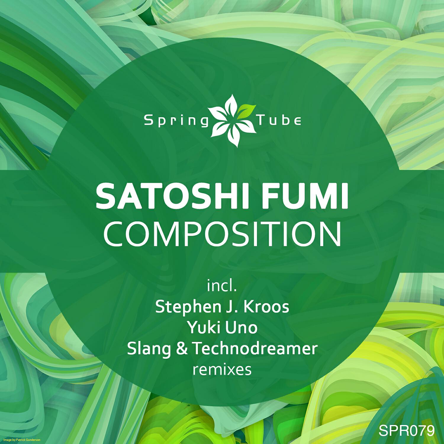 Satoshi Fumi - Composition (Yuki Uno Remix)