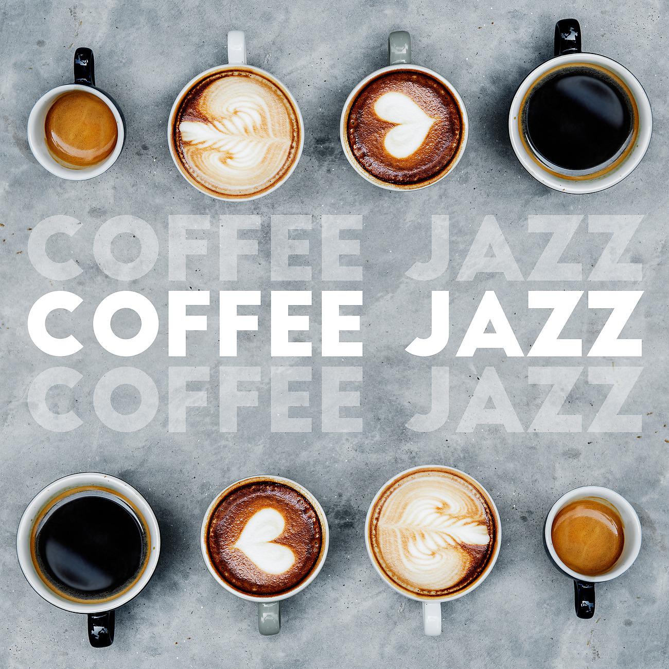 Постер альбома Coffee Jazz - Morning of Relaxation with Pleasant Music