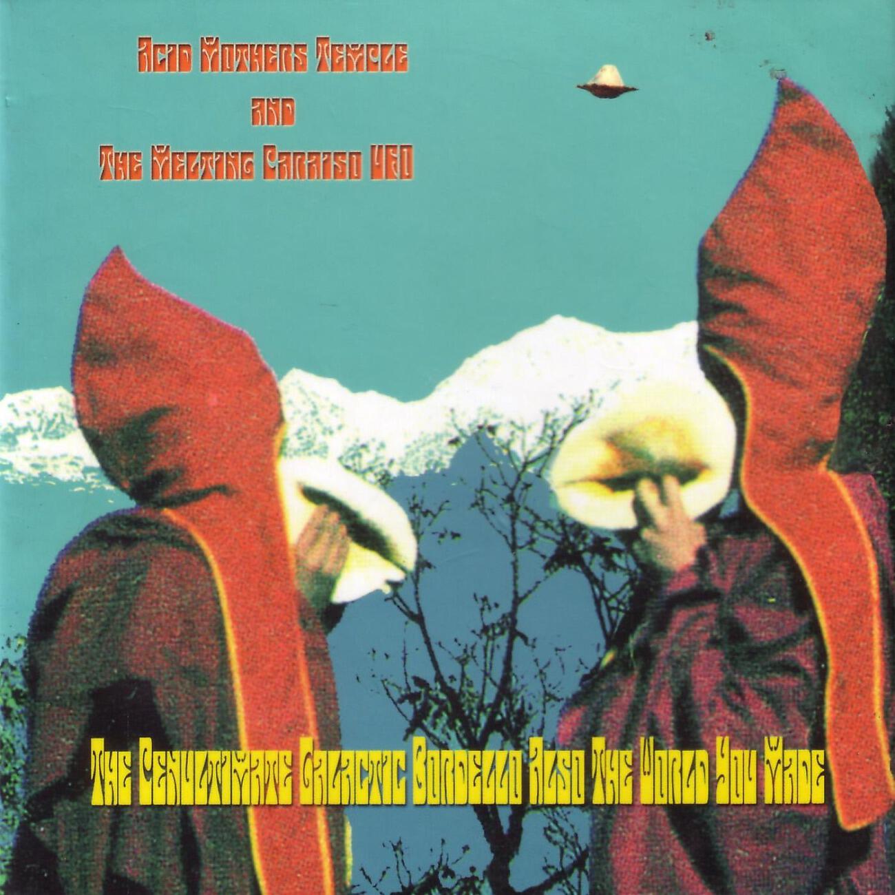 Acid Mothers Temple - The Beautiful Blue Ecstacy (Have You Seen the Blue Sky?)