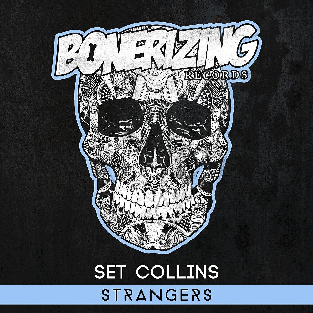 Set Collins - Strangers (Original Mix)
