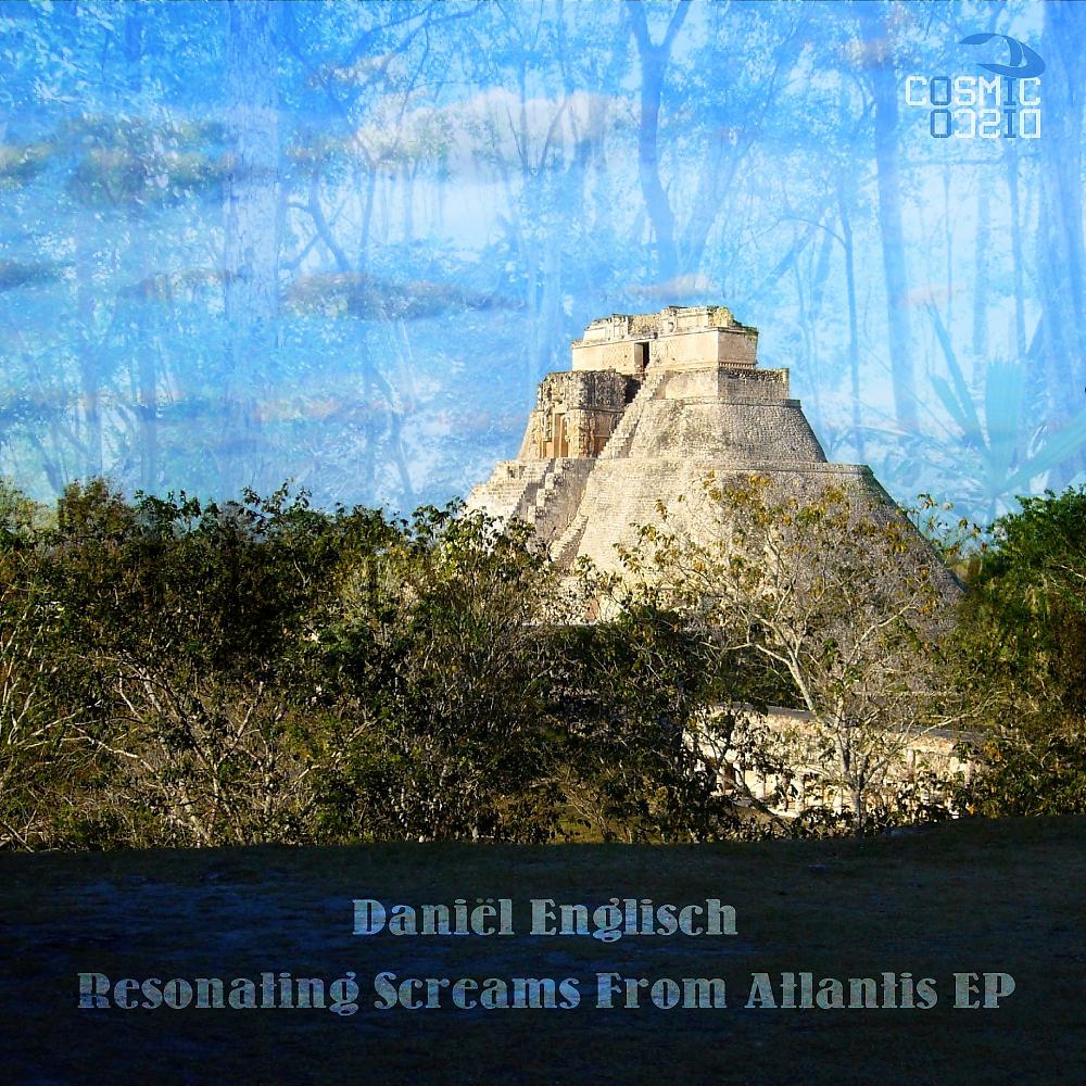 Постер альбома Resonating Screams From Atlantis