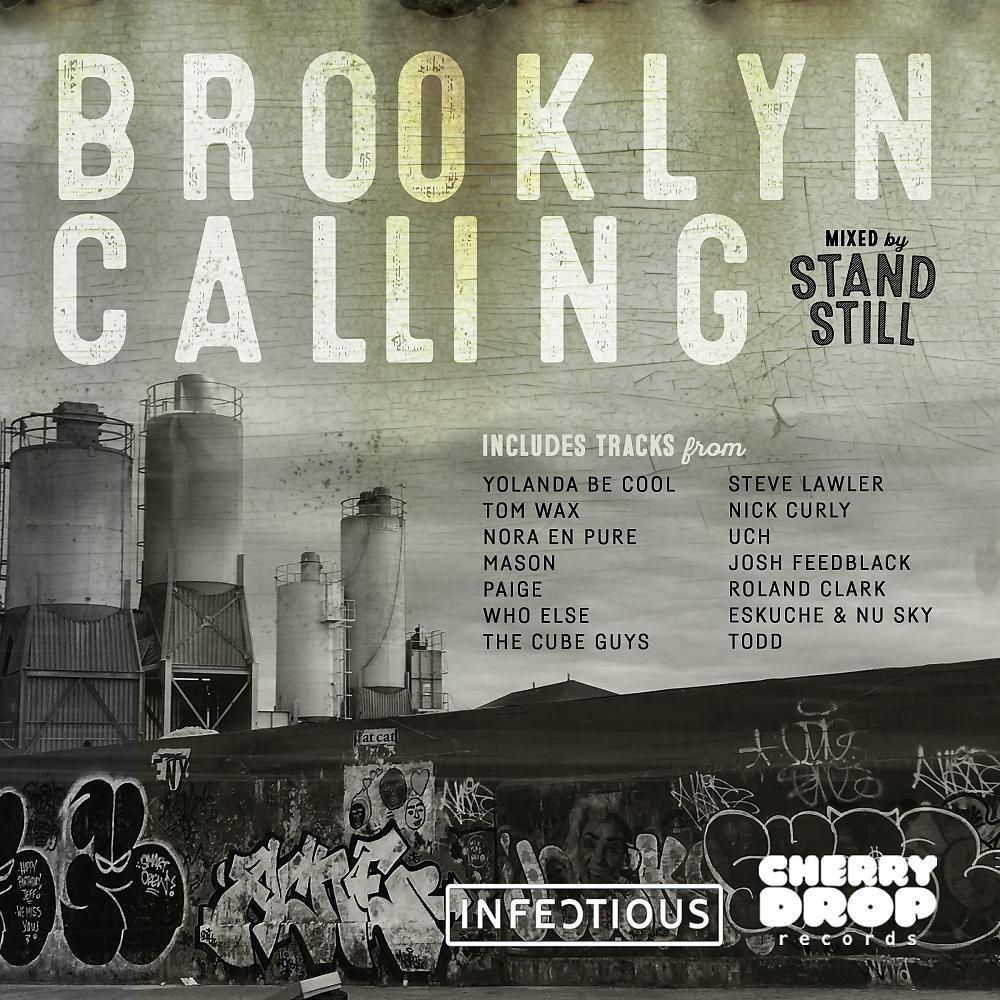 Постер альбома Brooklyn Calling Mixed By Stand Still