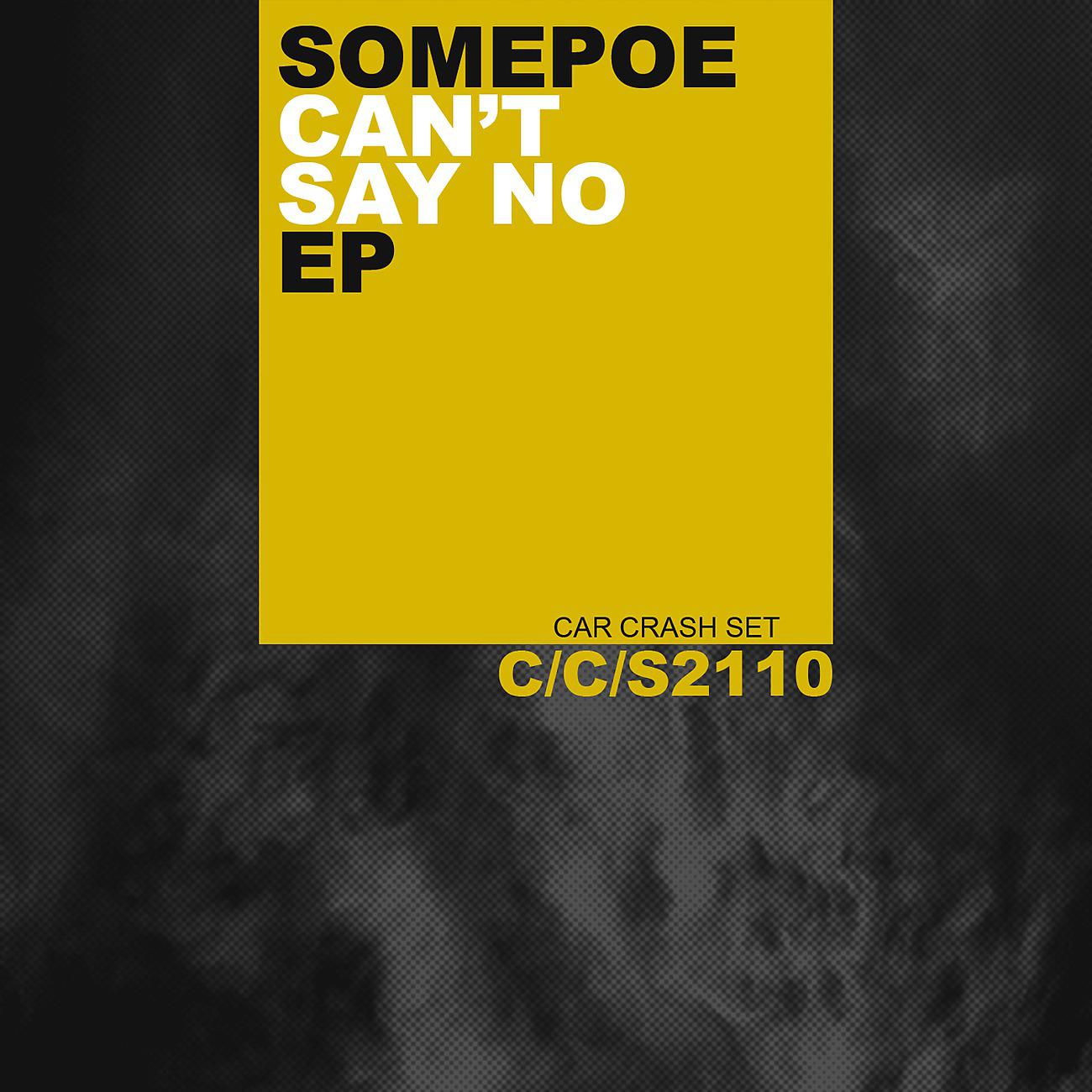 Постер альбома Can't Say No