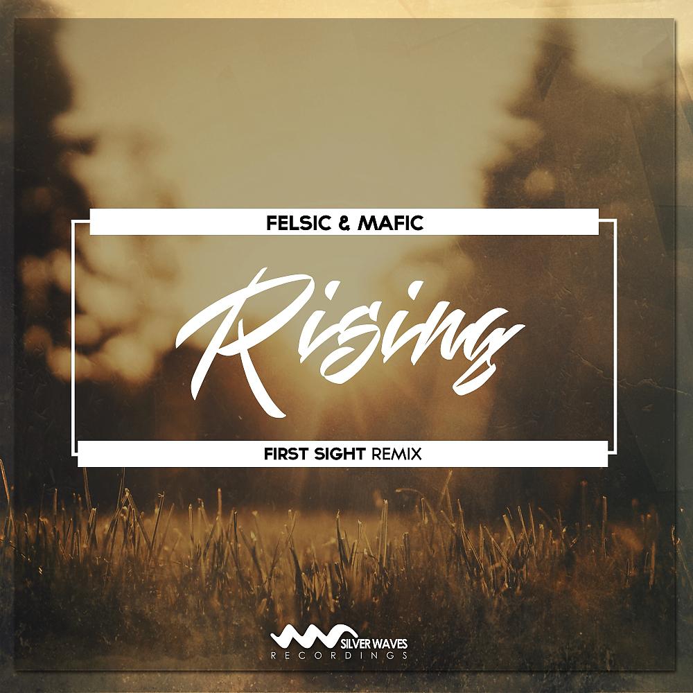 Постер альбома Rising (First Sight Remix)