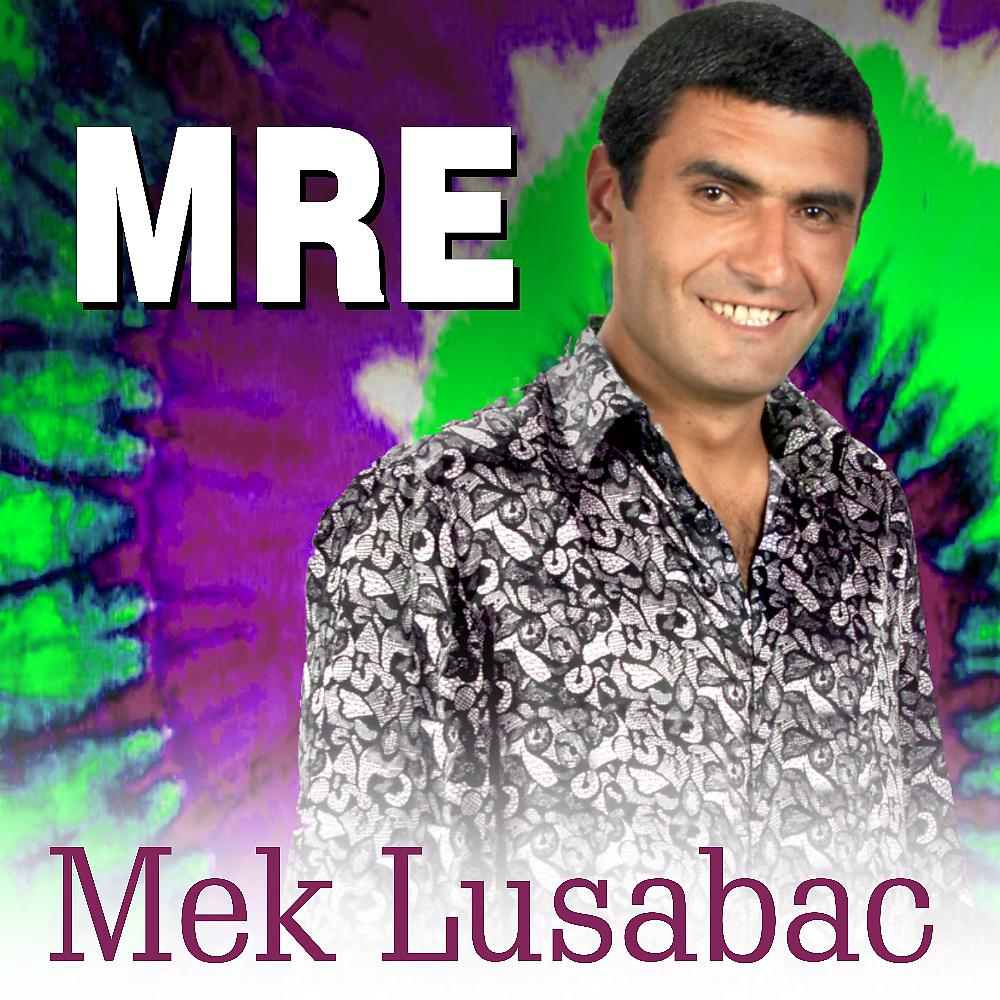 Постер альбома Mek Lusabac
